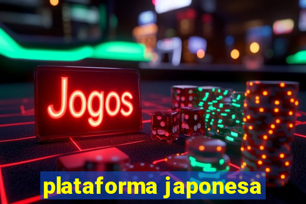 plataforma japonesa